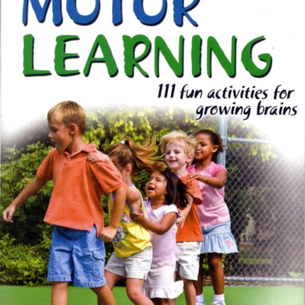 Games for Motor Learning