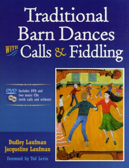 Traditional Barn Dances With Calls  Fiddling