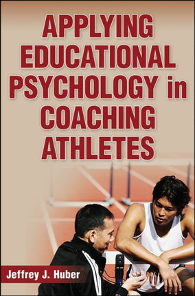 Applying Educational Psychology in Coaching