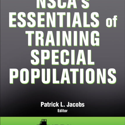 NSCA's Essentials of Training Special Populations