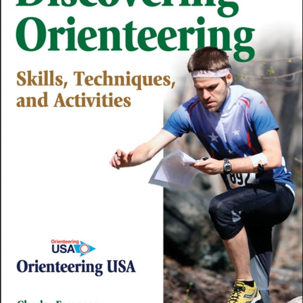 Discovering Orienteering: Skills, Techniques, and Activities