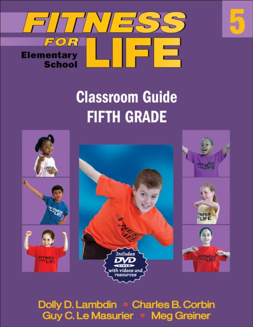 Fitness for Life Elementary School Classroom GuideFifth Grade