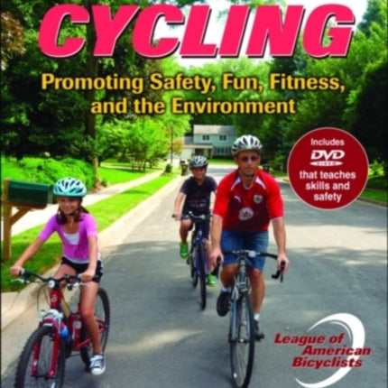 Smart Cycling Promoting Safety Fun Fitness and the Environment