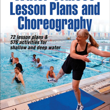 Water Fitness Lesson Plans and Choreography