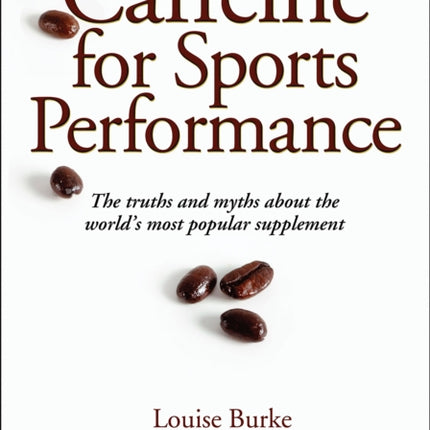 Caffeine for Sports Performance