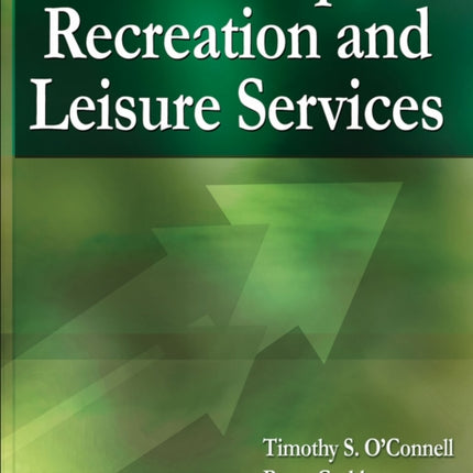 Leadership in Recreation and Leisure Services