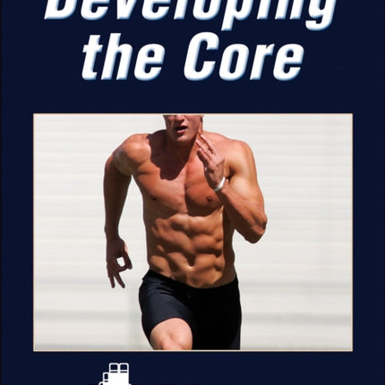 Developing the Core