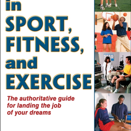 Careers in Sport, Fitness, and Exercise