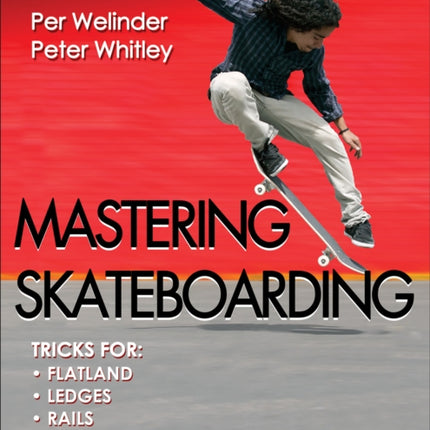 Mastering Skateboarding