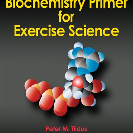 Biochemistry Primer for Exercise Science