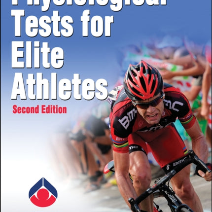 Physiological Tests for Elite Athletes