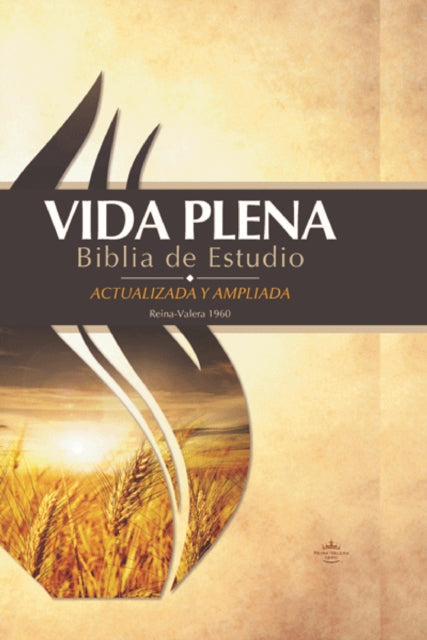 RVR 1960 Vida Plena Biblia de Estudio tapa dura / Fire Bible Hardcover