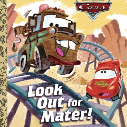 Look Out for Mater! (Disney/Pixar Cars)