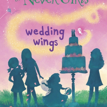 Never Girls #5: Wedding Wings (Disney: The Never Girls)