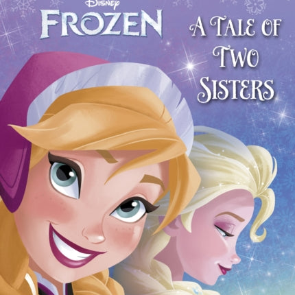 A Tale of Two Sisters (Disney Frozen)