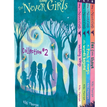 The Never Girls Collection #2 (Disney: The Never Girls): Books 5-8