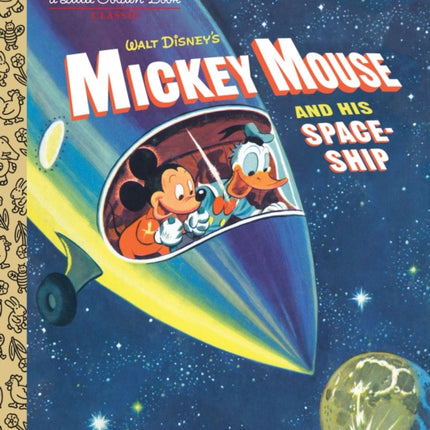 Mickey Mouse and His Spaceship (Disney: Mickey Mouse)