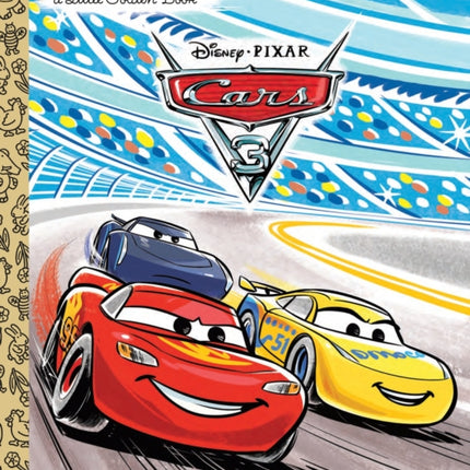 Cars 3 Little Golden Book (Disney/Pixar Cars 3)