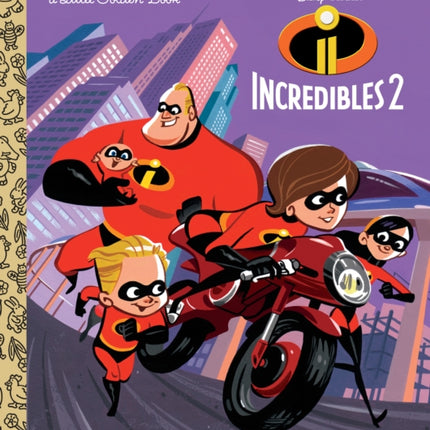 Incredibles 2 Little Golden Book (Disney/Pixar Incredibles 2)