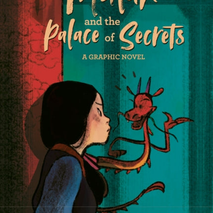 Mulan and the Palace of Secrets Disney Princess