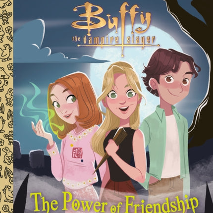 The Power of Friendship Buffy the Vampire Slayer