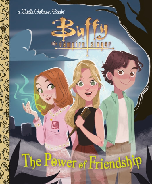 The Power of Friendship Buffy the Vampire Slayer