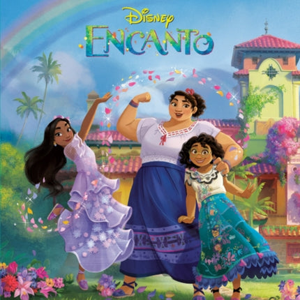 Family Is Everything (Disney Encanto)