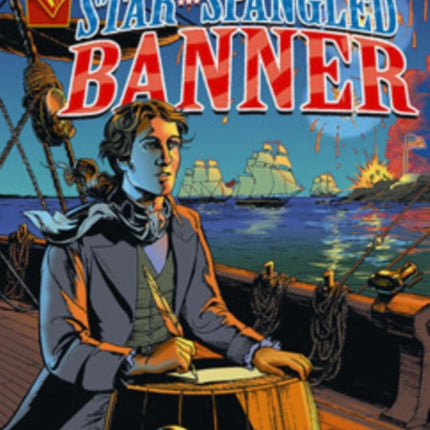 The Story of the Star-Spangled Banner