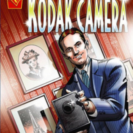 George Eastman and the Kodak Camera