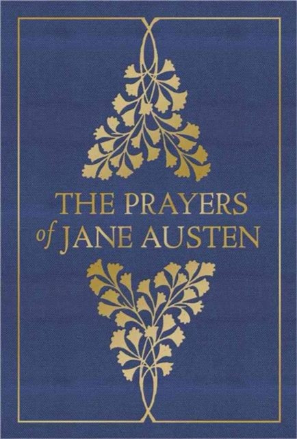 The Prayers of Jane Austen