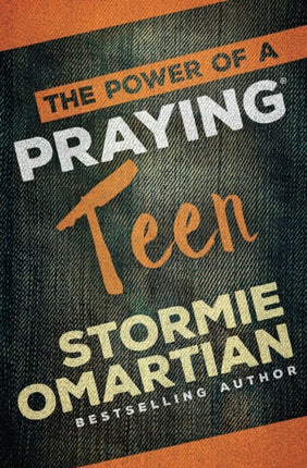 The Power of a Praying Teen