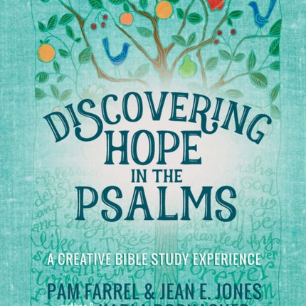 Discovering Hope in the Psalms: A Creative Devotional Study Experience