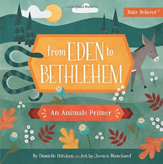 From Eden to Bethlehem: An Animals Primer