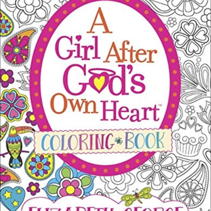 A Girl After God's Own Heart Coloring Book