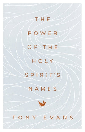 The Power of the Holy Spirits Names