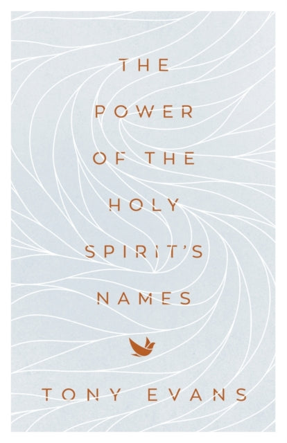 The Power of the Holy Spirits Names