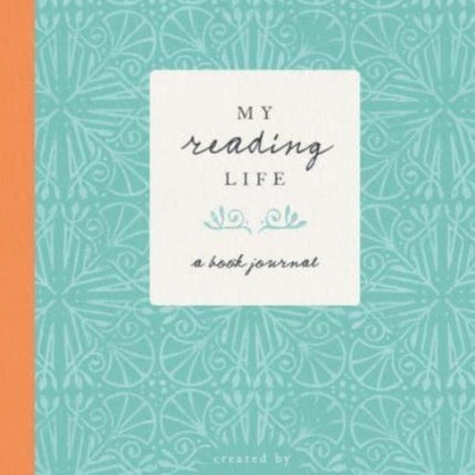 My Reading Life: A Book Journal