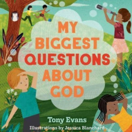 My Biggest Questions About God