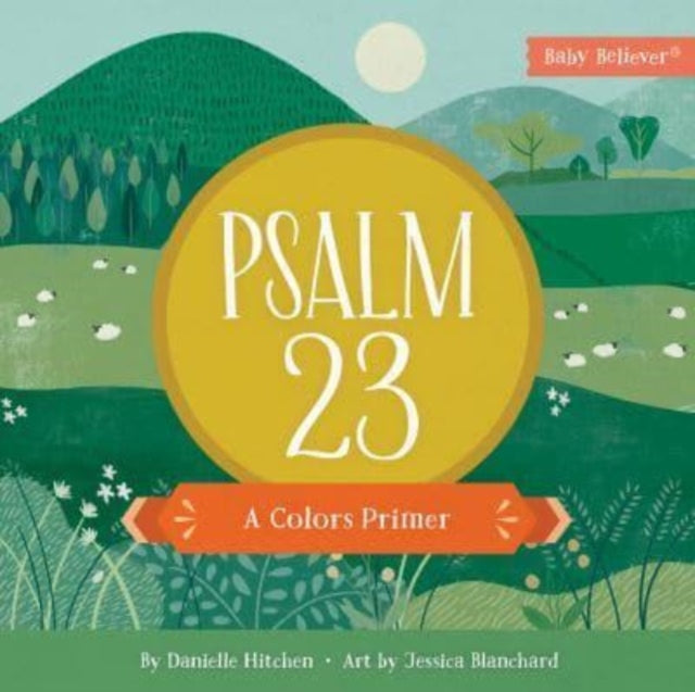 Psalm 23: A Colors Primer