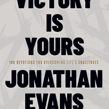 Victory Is Yours
