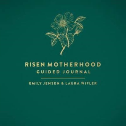 Risen Motherhood Guided Journal