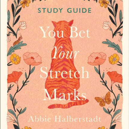 You Bet Your Stretch Marks Study Guide