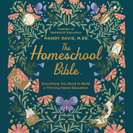 The Homeschool Bible