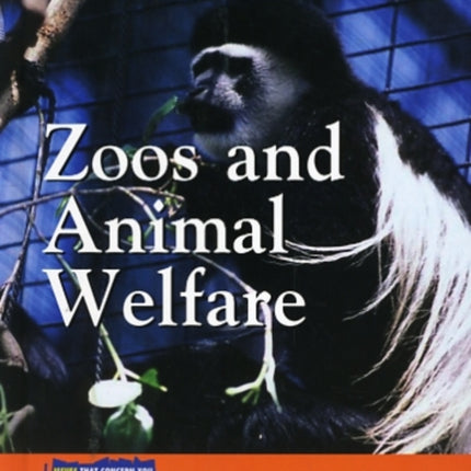 Zoos and Animal Welfare