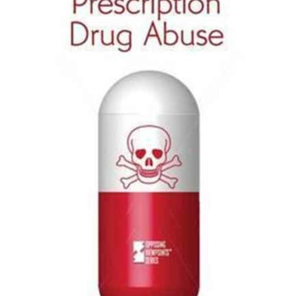 Prescription Drug Abuse