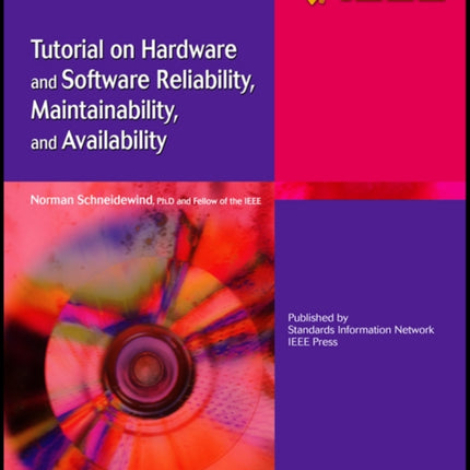 Tutorial on Hardware and Software Reliability