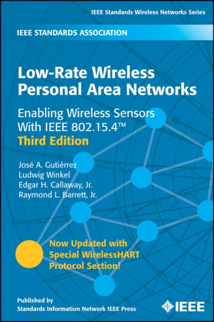 LowRate Wireless Personal Area Networks