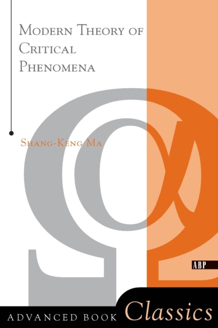 Modern Theory Of Critical Phenomena Advanced