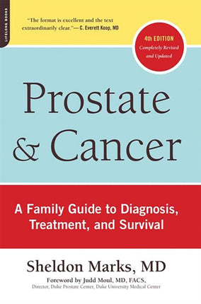Prostate and Cancer A Family Guide to Diagnosis
