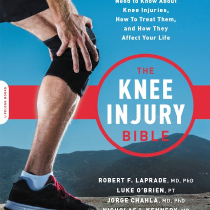The Knee Injury Bible Everything You Need to Know